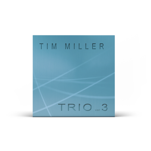 Tim Miller Trio vol 3