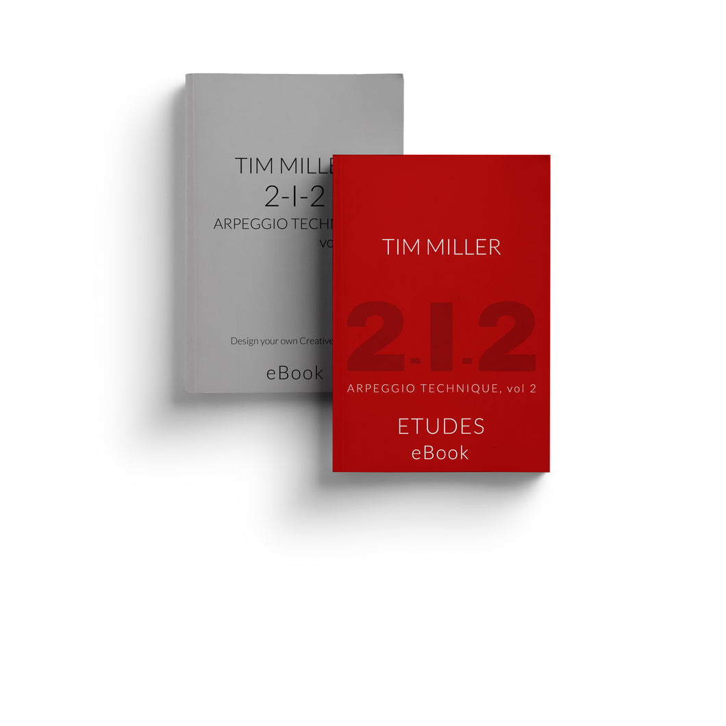 Tim Miller 2-1-2 Arpeggio Technique volumes 1 & 2 eBooks